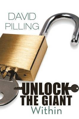 David Pilling - Unlock the Giant Within, Häftad