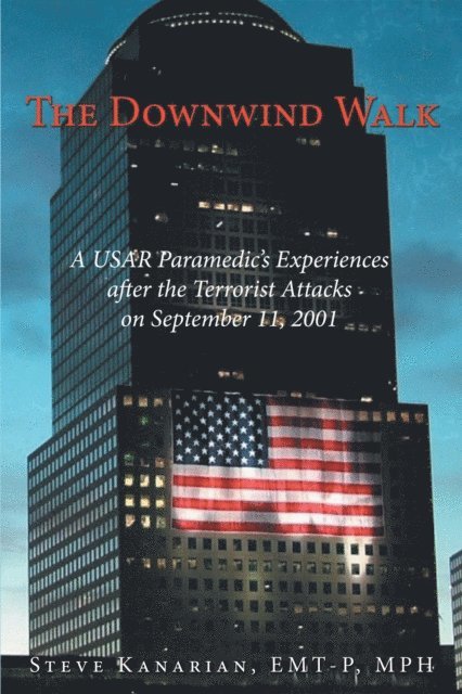 Steve Kanarian - Downwind Walk, E-bok