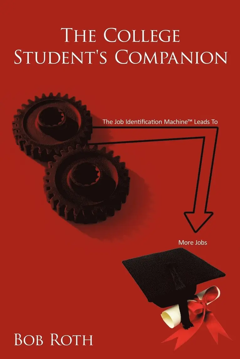 Bob Roth - College Student's Companion, Häftad. Tillgänglighet: Lägg i varukorg