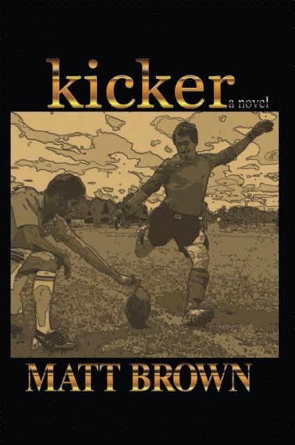Matt Brown - Kicker, E-bok