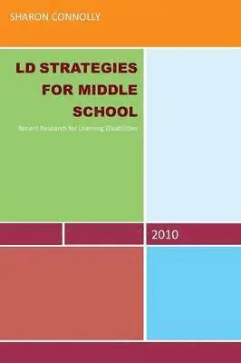 Sharon Connolly - LD Strategies for Middle School, Häftad. Tillgänglighet: Lägg i varukorg