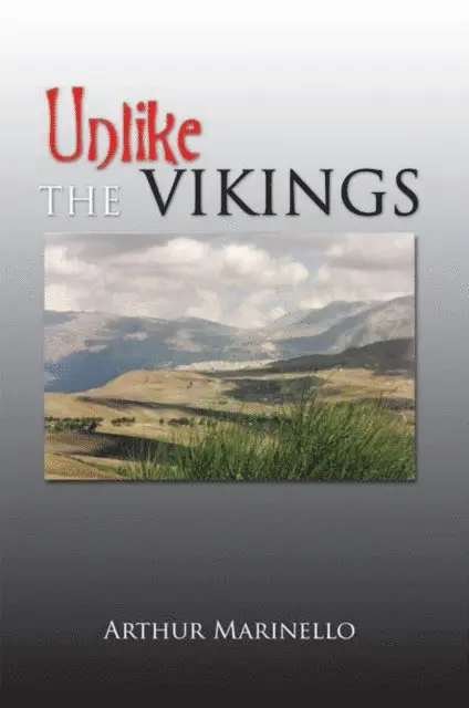Arthur Marinello - Unlike the Vikings, E-bok. Tillgänglighet: Lägg i varukorg