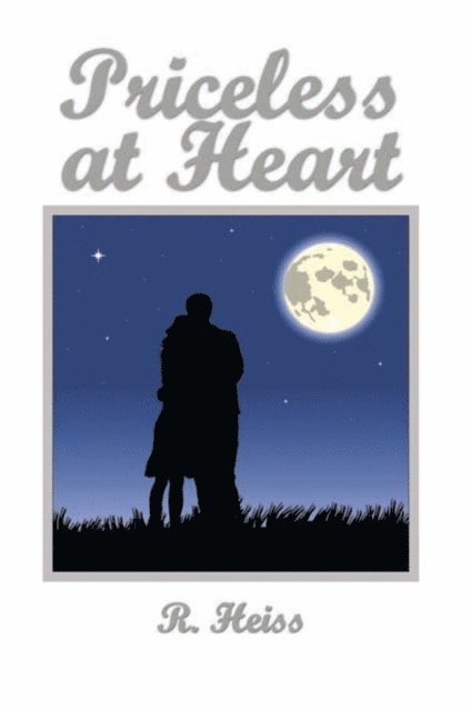 R. Heiss - Priceless at Heart, E-bok