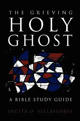 Lucita O Villaflores - Grieving Holy Ghost, Häftad. Tillgänglighet: Lägg i varukorg