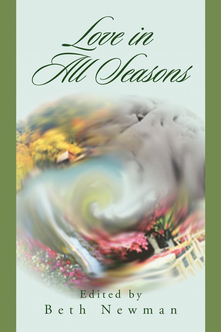 Beth Newman - Love in All Seasons, Häftad