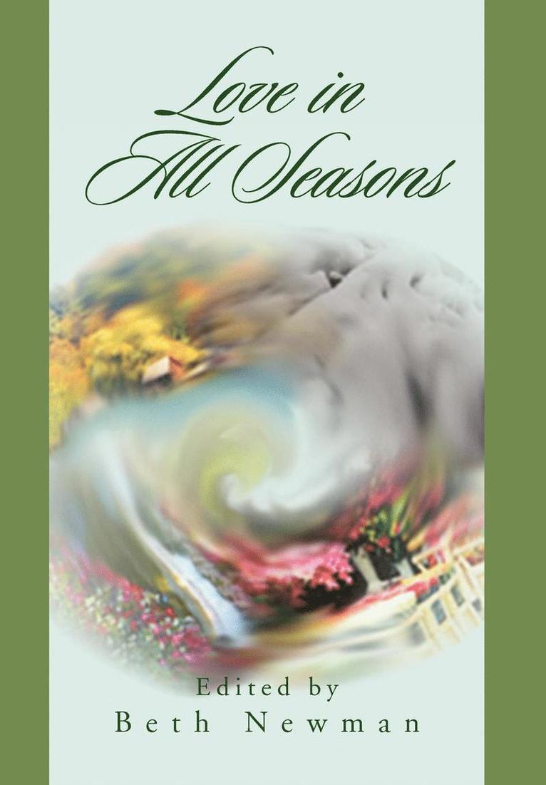 Beth Newman - Love in All Seasons, Inbunden