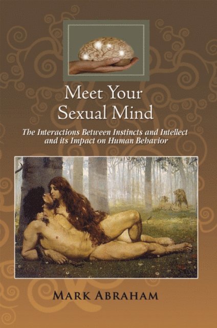 Mark Abraham - Meet Your Sexual Mind, E-bok