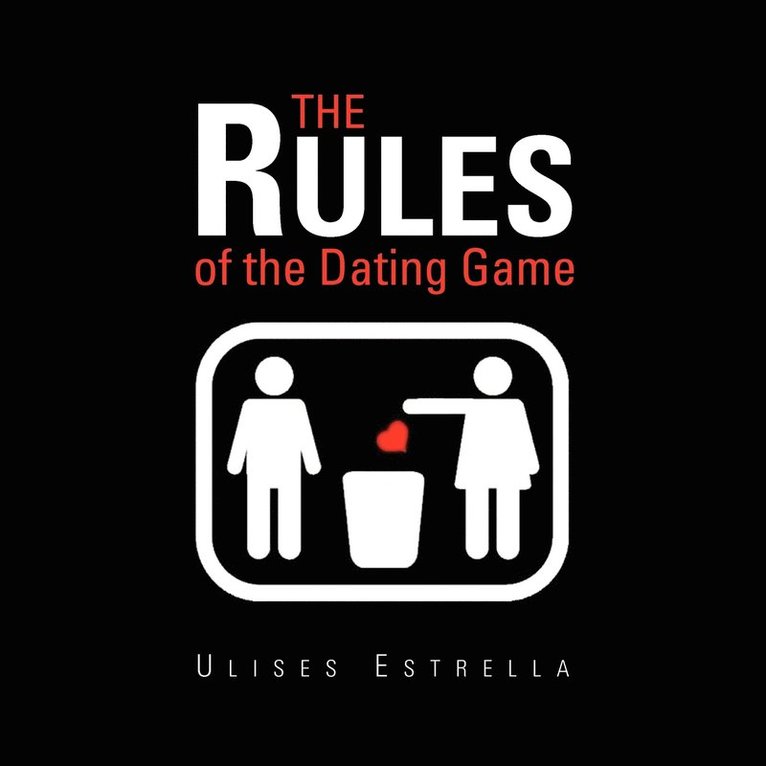 Rules of the Dating Game