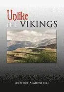 Arthur Marinello - Unlike The Vikings, Inbunden. Tillgänglighet: Lägg i varukorg