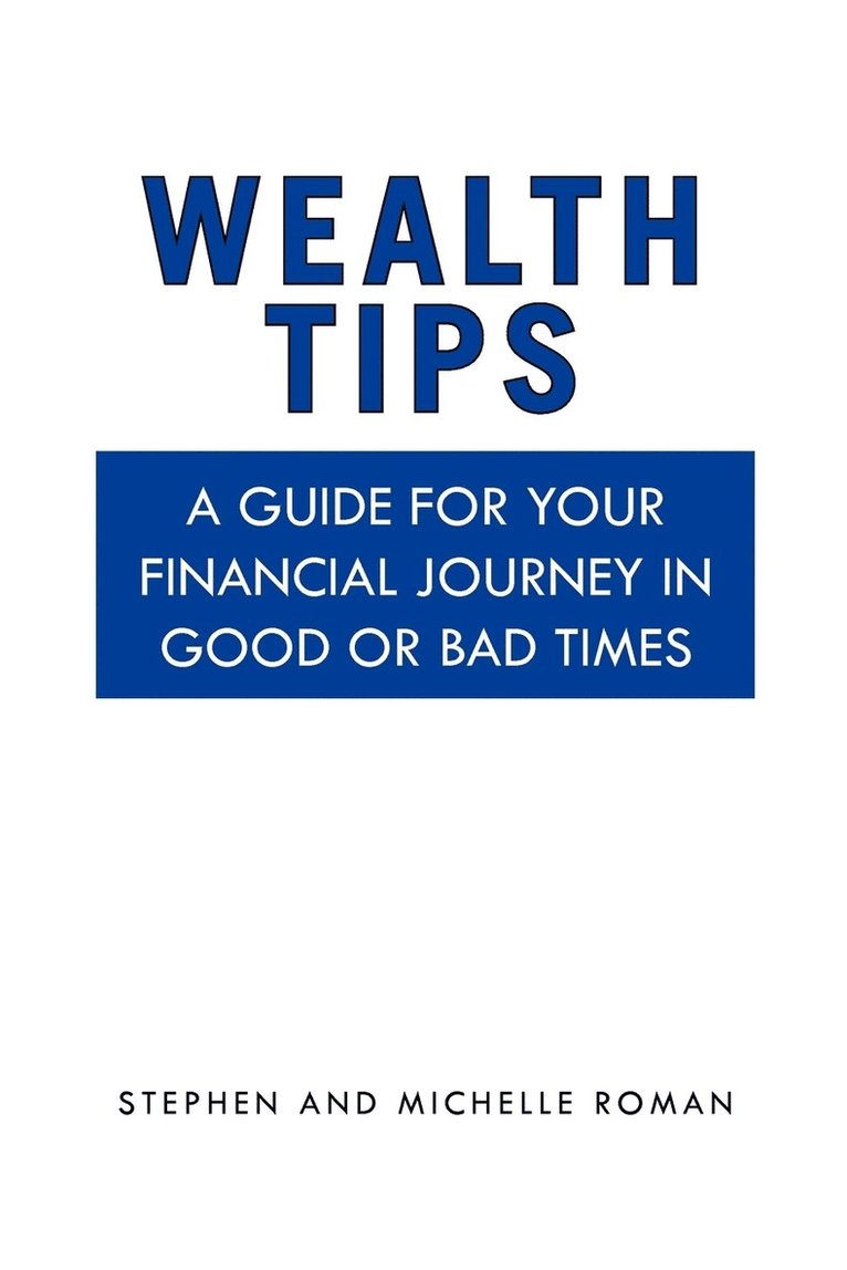Stephen, Michelle Roman - Wealth Tips, Häftad