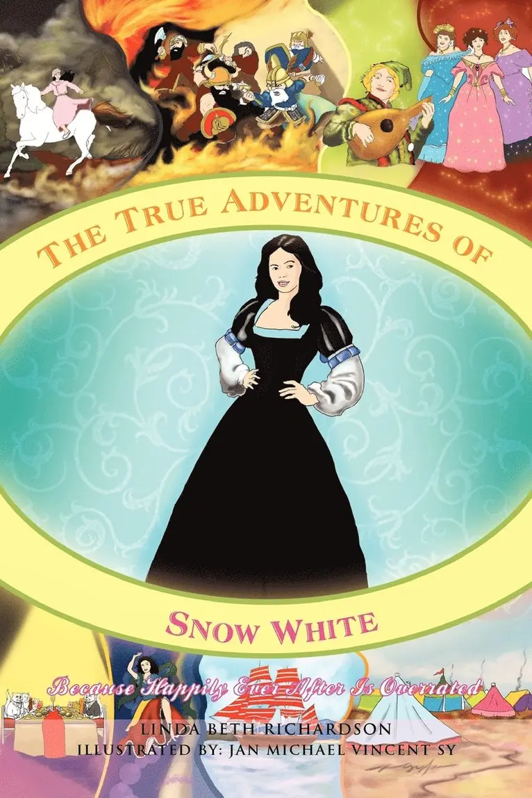 Linda Beth Richardson - True Adventures of Snow White, Häftad. Tillgänglighet: Lägg i varukorg