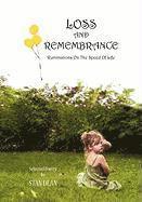 Stan Dean - Loss and Remembrance, Inbunden
