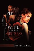 Wife Verses Mistress