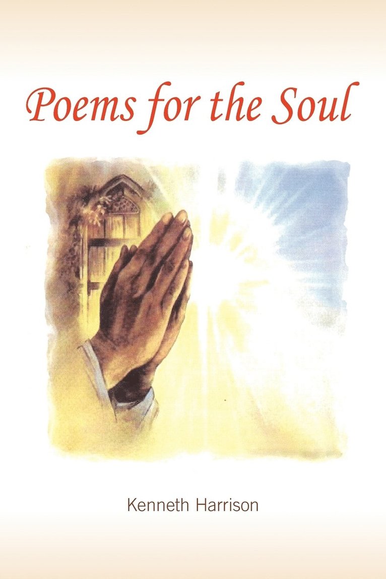 Kenneth Harrison - Poems for the Soul, Häftad