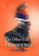 Gerald Myers - Other Side of Innocence, Inbunden. Tillgänglighet: Lägg i varukorg
