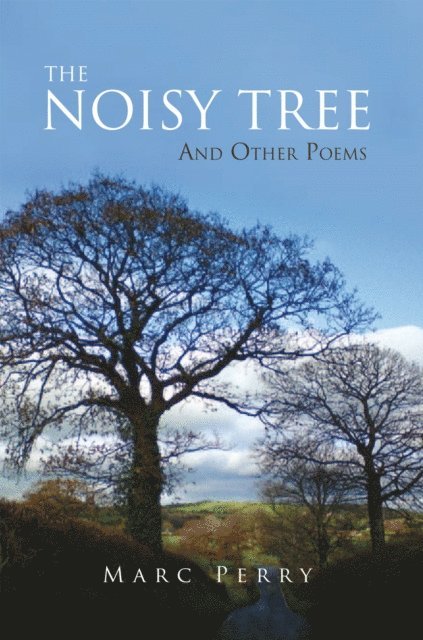 Marc Perry - Noisy Tree, E-bok