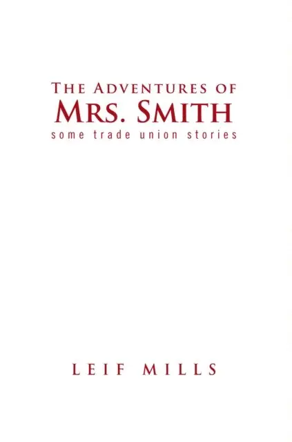 Leif Mills - Adventures of  Mrs.   Smith, E-bok. Tillgänglighet: Lägg i varukorg