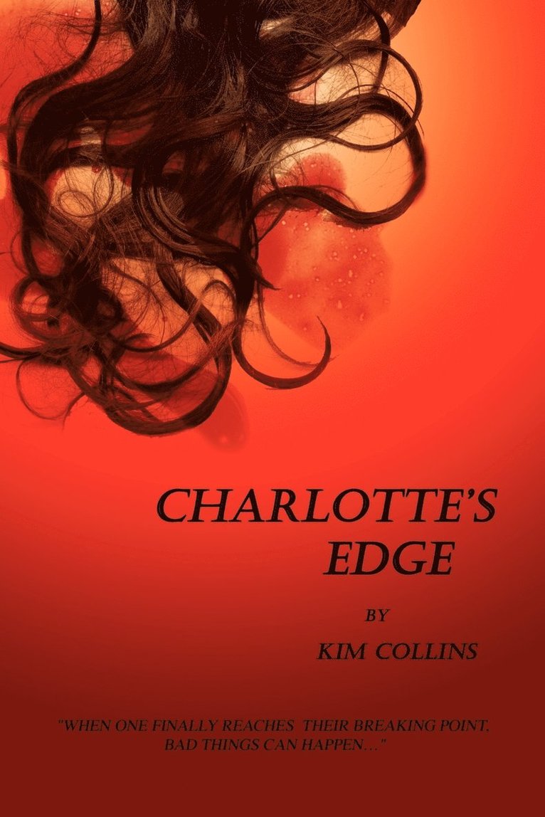 Kim Collins - Charlotte's Edge, Häftad. Tillgänglighet: Lägg i varukorg