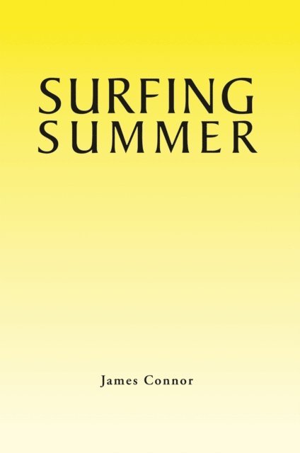 James Connor - Surfing Summer, E-bok