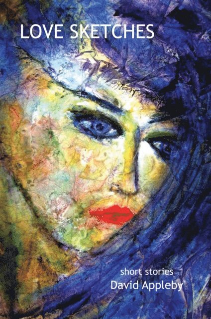 David Appleby - Love Sketches, E-bok