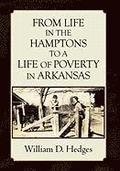 From Life in the Hamptons to a Life of Poverty in Arkansas