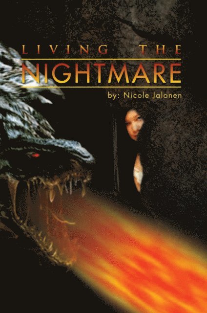 Nicole Jalonen - Living the Nightmare, E-bok