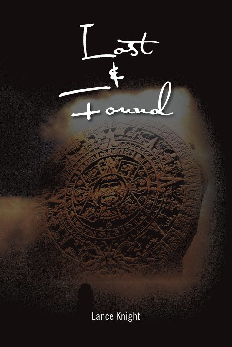 Lance Knight - Lost & Found, Häftad. Tillgänglighet: Lägg i varukorg