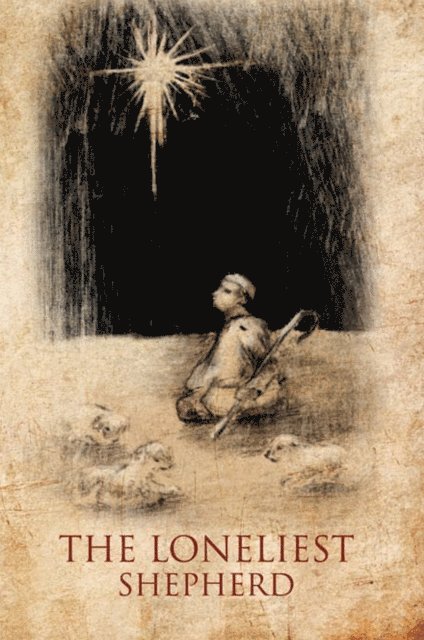 Richard Foster - Loneliest Shepherd, E-bok