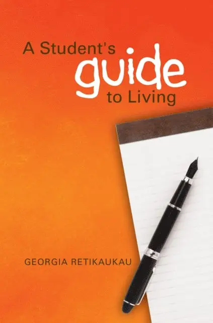 Georgia Retikaukau - Student's Guide to Living, E-bok. Tillgänglighet: Lägg i varukorg