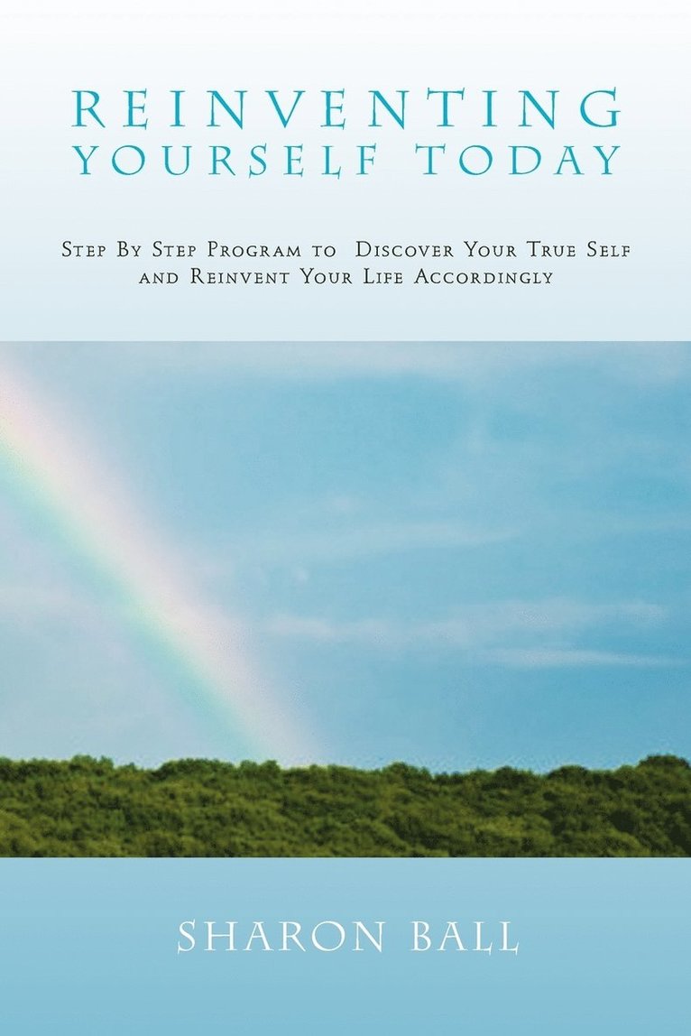 Sharon Ball - Reinventing Yourself Today, Häftad
