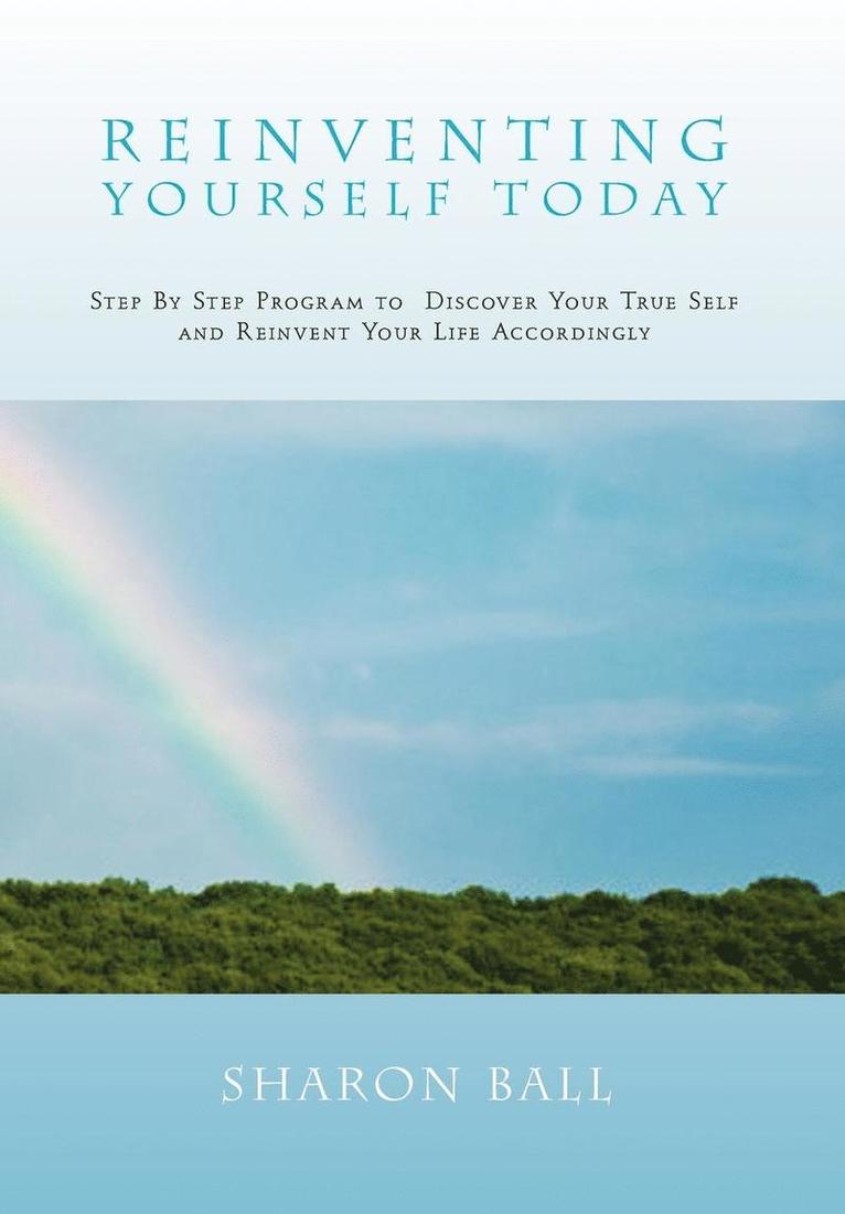Sharon Ball - Reinventing Yourself Today, Inbunden