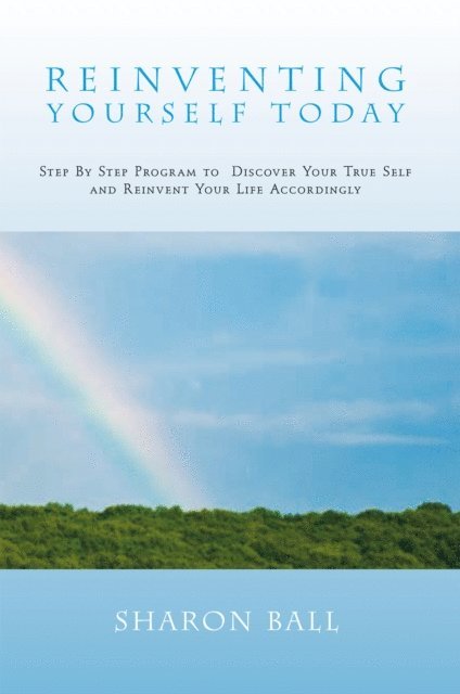 Sharon Ball - Reinventing Yourself Today, E-bok
