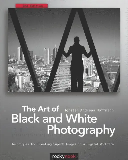 Torsten Andreas Hoffmann - Art of Black and White Photography, E-bok. Tillgänglighet: Lägg i varukorg