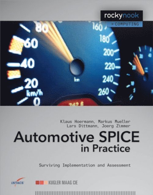 Joerg Zimmer, Lars Dittmann, Klaus Hoermann, Markus Mueller - Automotive SPICE in Practice, E-bok