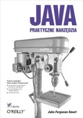 Java. Praktyczne narz&#281;dzia
