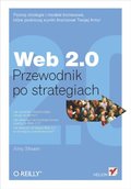 Web 2.0. Przewodnik po strategiach