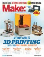 Mark Frauenfelder, Mark Frauenfelder - Make Ultimate Guide to 3D Printing 2014, Häftad. Tillgänglighet: Tillfälligt slut
