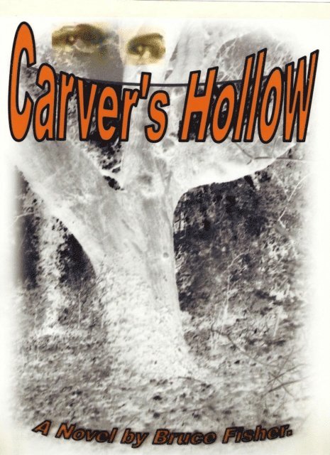 Bruce Fisher - Carver's Hollow, E-bok