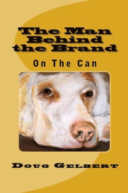 Man Behind The Brand - On The Can