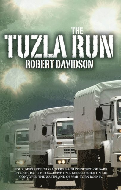 Robert Davidson - Tuzla Run, E-bok