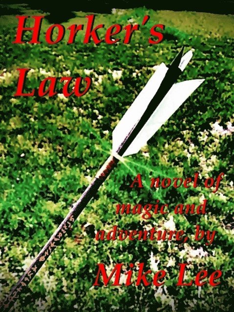 Mike Lee - Horker's Law, E-bok