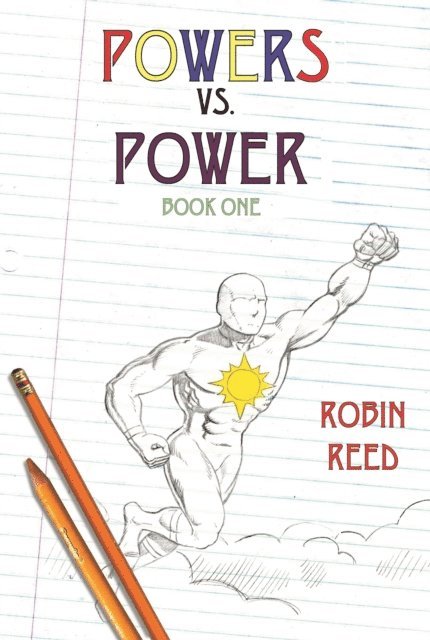 Robin Reed - Powers vs. Power Book One, E-bok