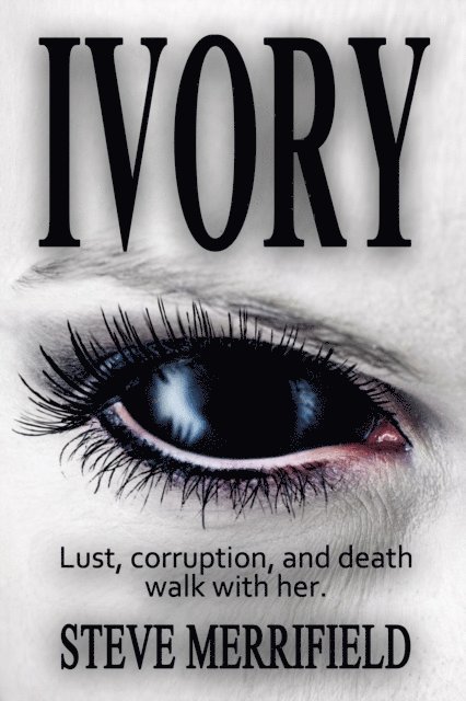 Steve Merrifield - Ivory, E-bok