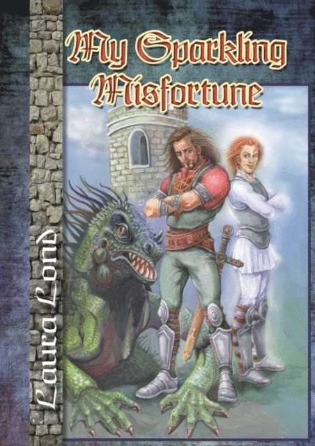 Laura Lond - My Sparkling Misfortune, E-bok