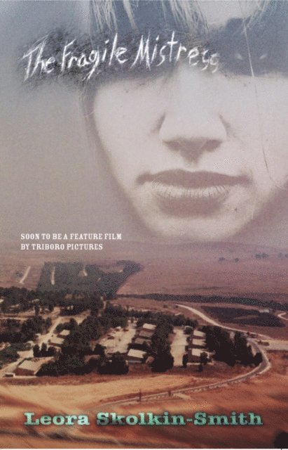 Leora Skolkin-Smith - Fragile Mistress, E-bok