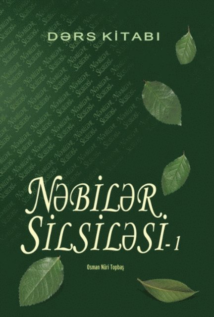 Osman Nuri Topbas - N?bil?r Silsil?si-1, E-bok