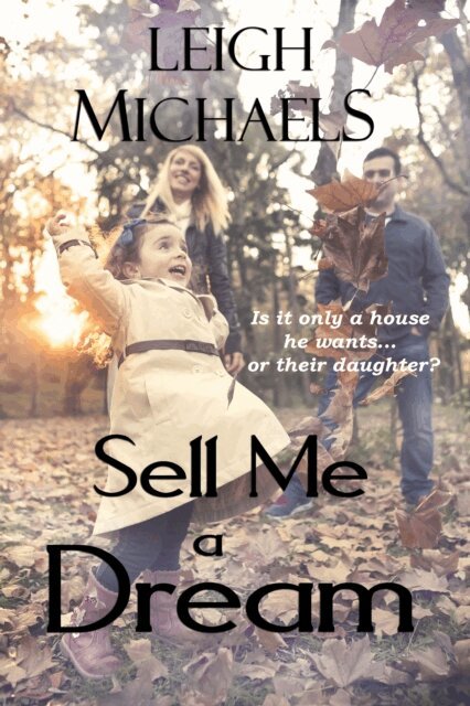 Leigh Michaels - Sell Me A Dream, E-bok