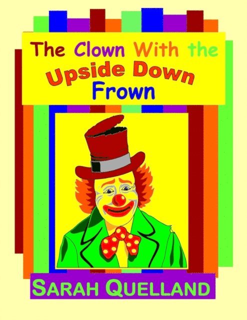 Clown with the Upside Down Frown