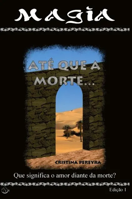 Cristina Pereyra - Ate que a morte..., E-bok. Tillgänglighet: Lägg i varukorg