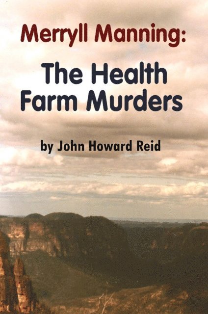 John Howard Reid - Merryll Manning: The Health Farm Murders, E-bok